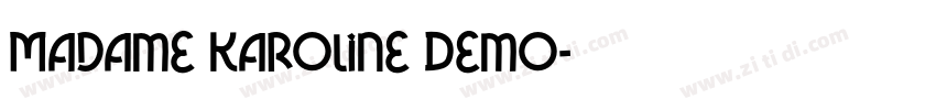 Madame Karoline Demo字体转换